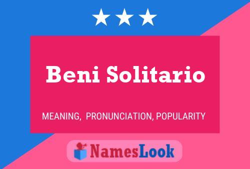 Beni Solitario Namensposter