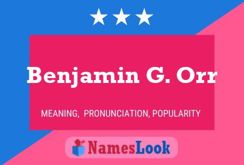 Benjamin G. Orr Namensposter