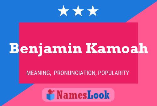 Benjamin Kamoah Namensposter