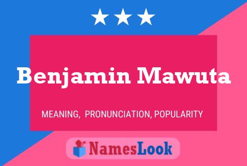 Benjamin Mawuta Namensposter