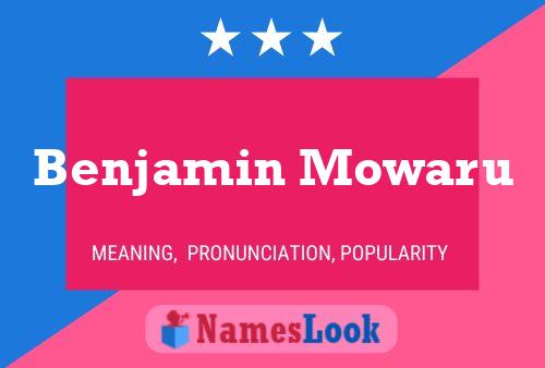 Benjamin Mowaru Namensposter