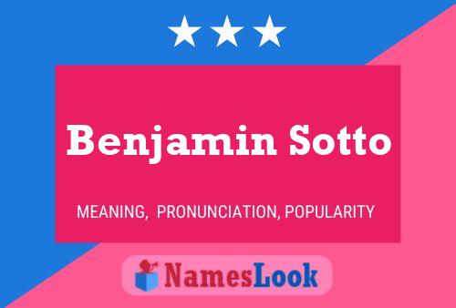 Benjamin Sotto Namensposter