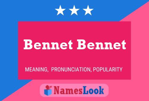 Bennet Bennet Namensposter