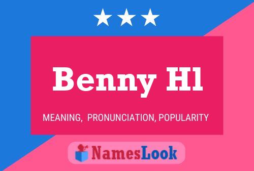 Benny Hl Namensposter