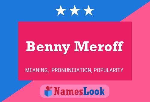 Benny Meroff Namensposter