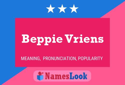 Beppie Vriens Namensposter