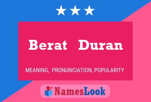 Berat   Duran Namensposter