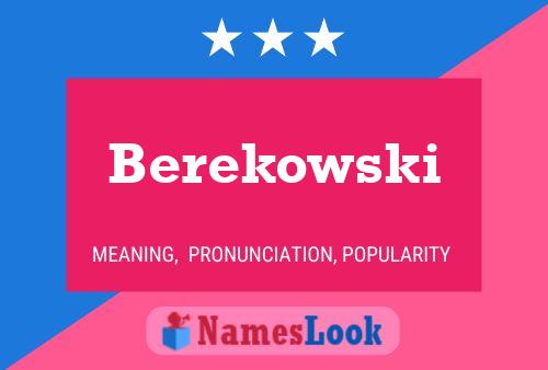 Berekowski Namensposter