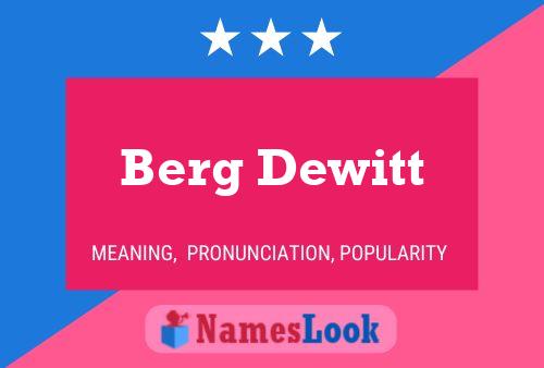 Berg Dewitt Namensposter