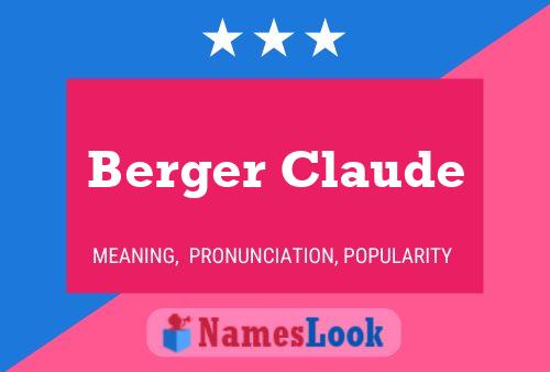 Berger Claude Namensposter