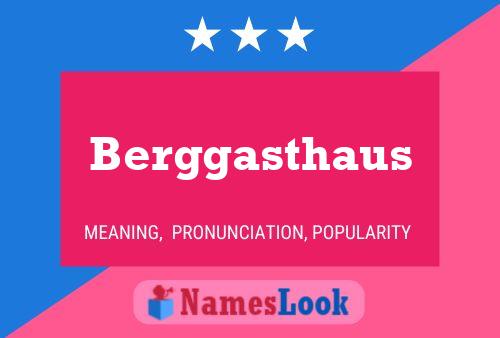 Berggasthaus Namensposter