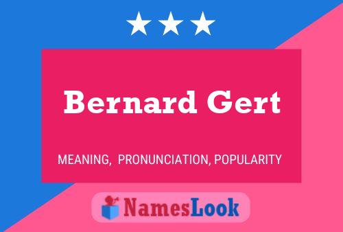 Bernard Gert Namensposter