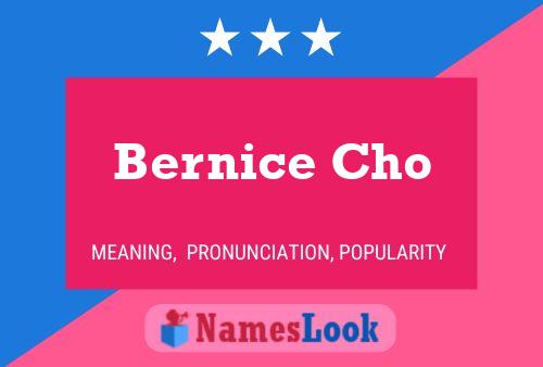 Bernice Cho Namensposter