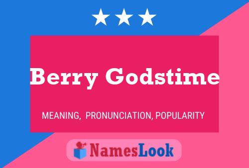 Berry Godstime Namensposter