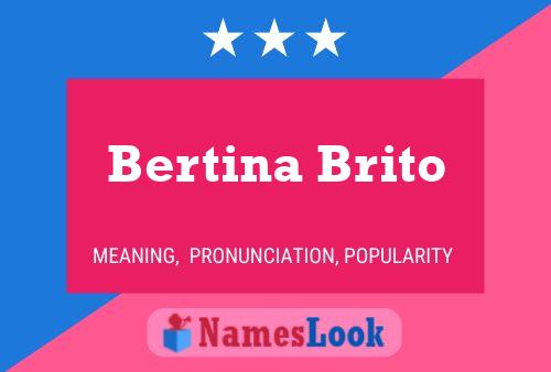 Bertina Brito Namensposter