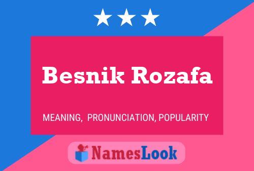 Besnik Rozafa Namensposter