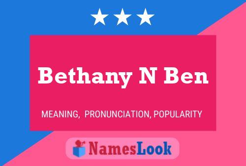 Bethany N Ben Namensposter