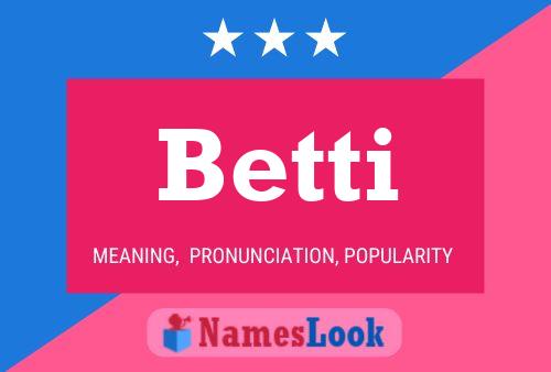 Betti Namensposter