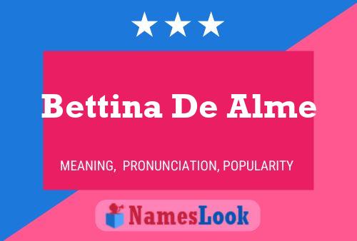 Bettina De Alme Namensposter