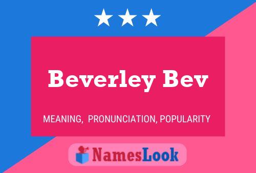 Beverley Bev Namensposter