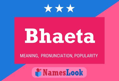 Bhaeta Namensposter