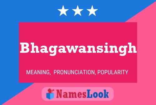 Bhagawansingh Namensposter