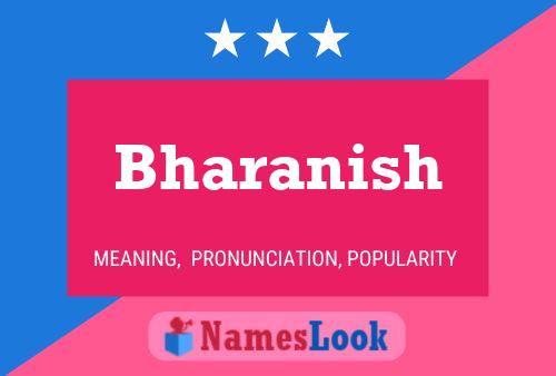 Bharanish Namensposter