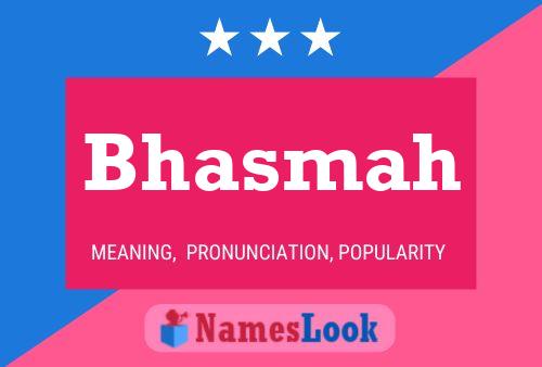 Bhasmah Namensposter