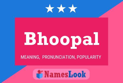 Bhoopal Namensposter