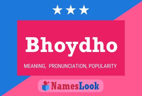 Bhoydho Namensposter