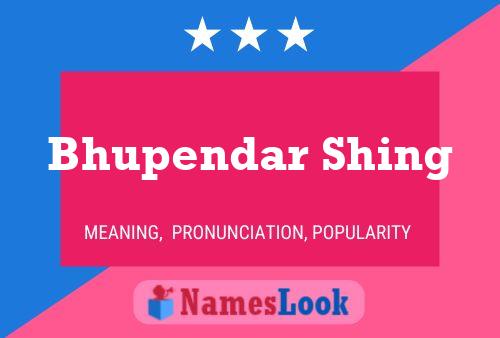 Bhupendar Shing Namensposter