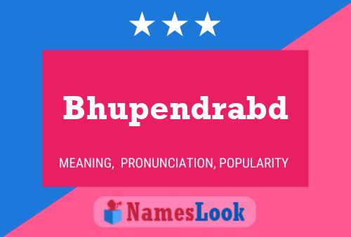 Bhupendrabd Namensposter