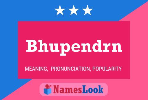 Bhupendrn Namensposter