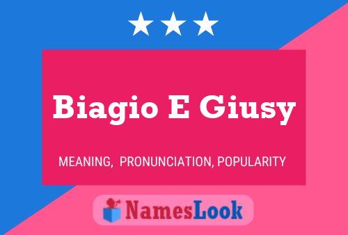 Biagio E Giusy Namensposter