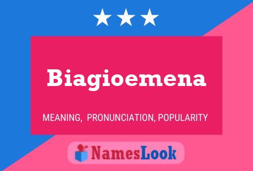 Biagioemena Namensposter