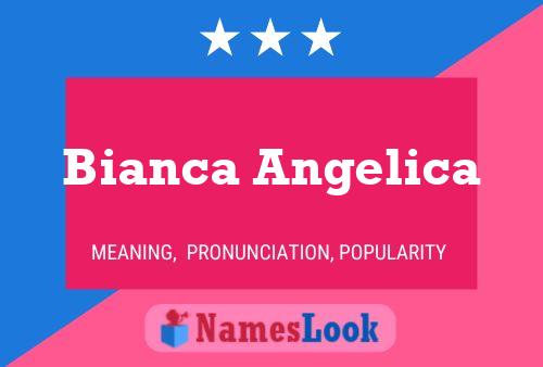 Bianca Angelica Namensposter