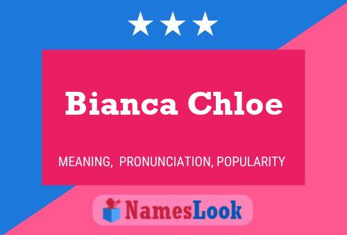 Bianca Chloe Namensposter