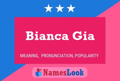 Bianca Gia Namensposter