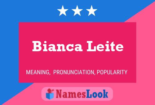 Bianca Leite Namensposter