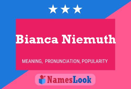 Bianca Niemuth Namensposter