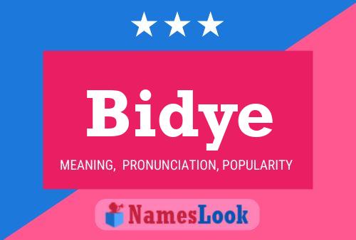 Bidye Namensposter