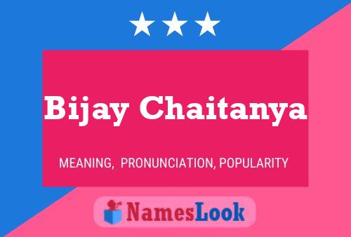 Bijay Chaitanya Namensposter