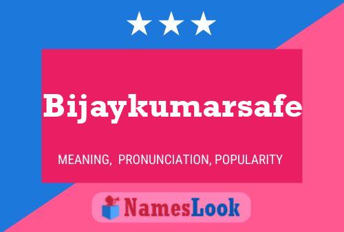 Bijaykumarsafe Namensposter