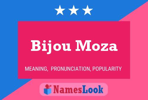 Bijou Moza Namensposter