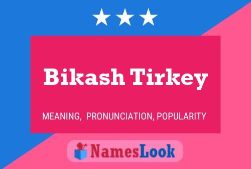 Bikash Tirkey Namensposter