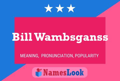 Bill Wambsganss Namensposter