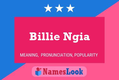 Billie Ngia Namensposter