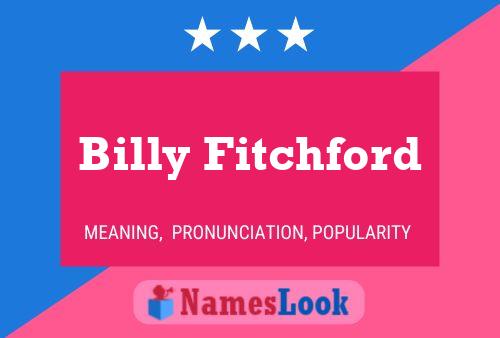 Billy Fitchford Namensposter