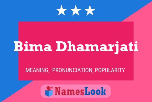 Bima Dhamarjati Namensposter