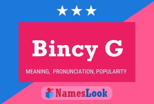 Bincy G Namensposter